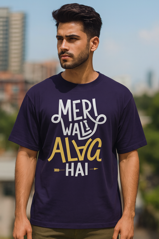 Mere Wali Alag Hai T-Shirt | Funny Desi Love Quote Unisex Streetwear