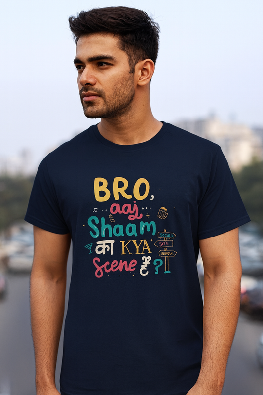 Bro Aaj Shaam Kya Scene Oversized T-Shirt | Funny Desi Quote Streetwear