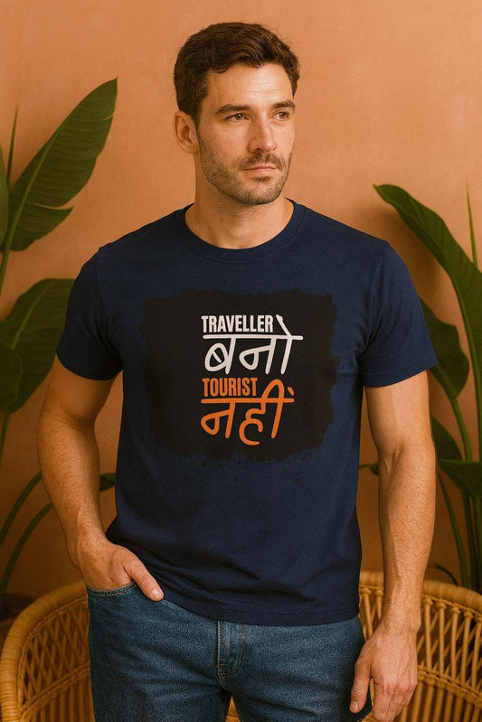 Traveller Bano Tourist Nahi T-Shirt | Hindi Travel Quote Tee