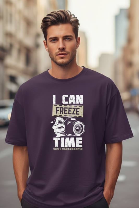 I Can Freeze Time Oversized T-Shirt | Cool Quote Unisex Streetwear