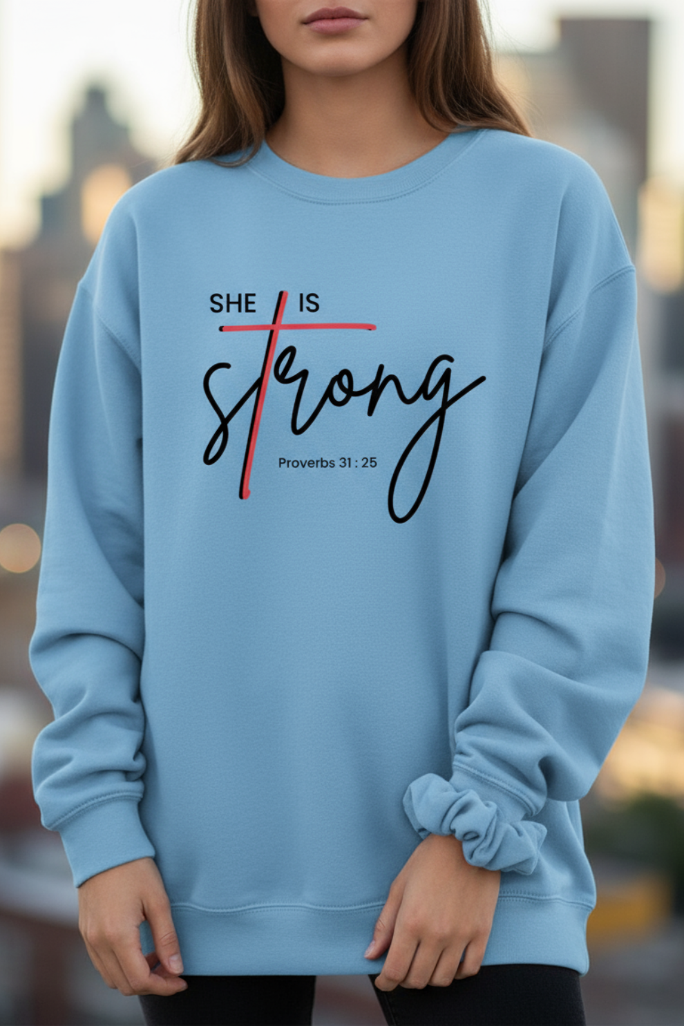 She is Strong Sweatshirt | Women Empowerment Unisex Streetwear