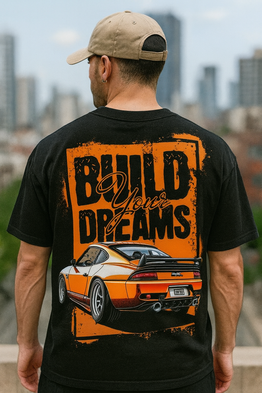 Build Your Dream Oversized T-Shirt | Motivational Quote Unisex Streetwear