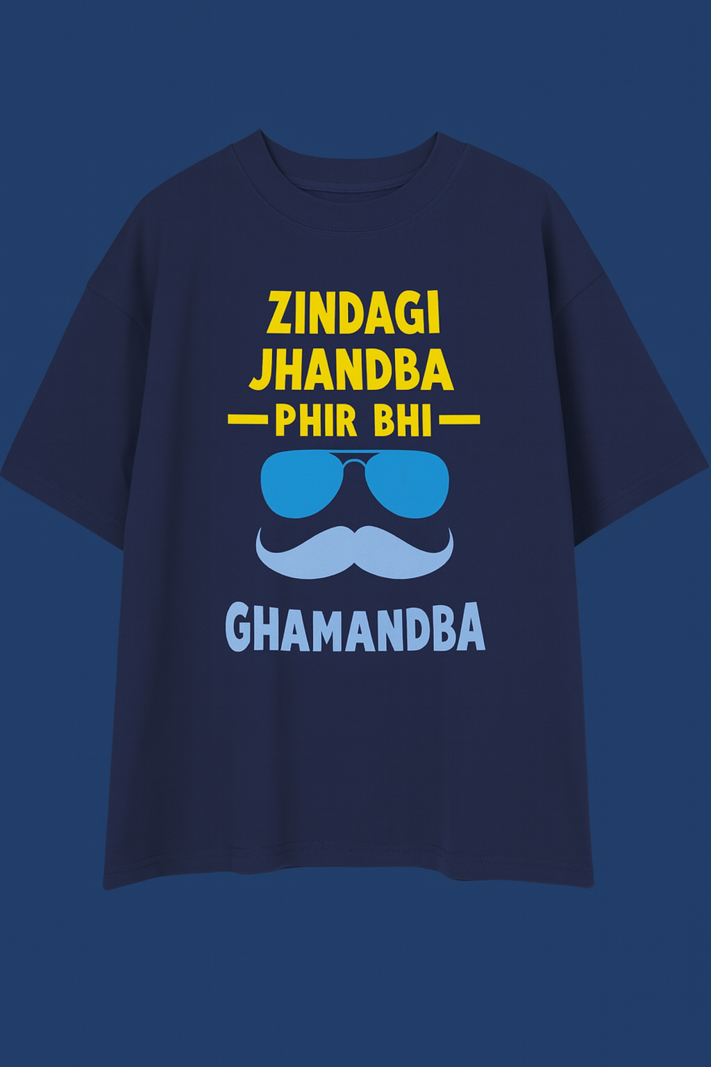 Jindagi Jhandwa T-Shirt | Funny Desi Quote Unisex Streetwear