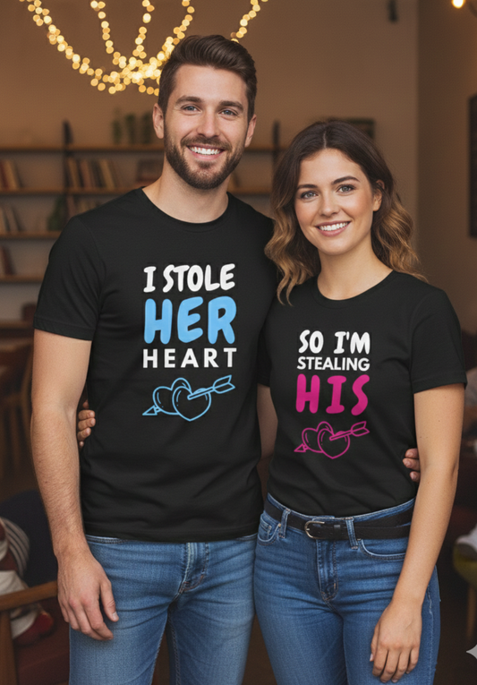 I Stole Her Heart Couple T-Shirt | Funny Romantic Matching Couple Wear
