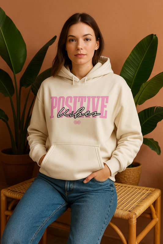 Positive Vibes Hoodie | Motivational Unisex Streetwear