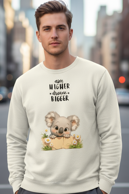 Aim Higher Dream Bigger Sweatshirt | Motivational Quote Unisex Streetwear