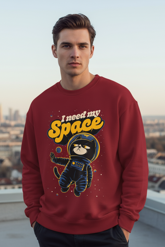 I Need My Space Sweatshirt | Space & Galaxy Graphic Unisex Streetwear