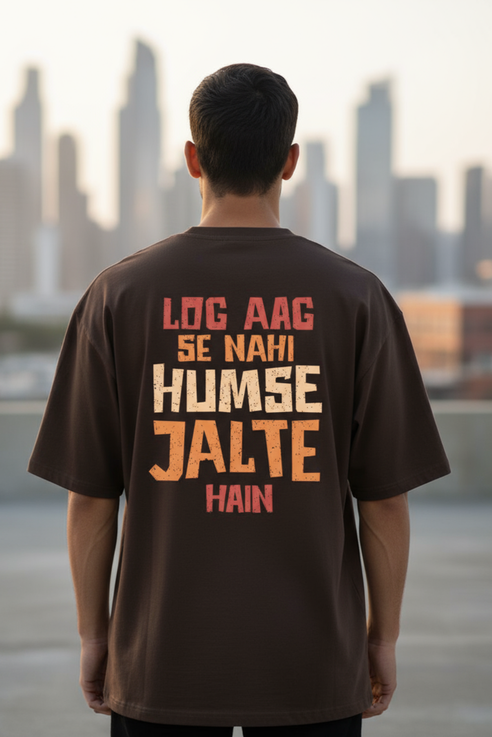 Log Aag Se Humse Jalte Hain Oversized T-Shirt | Attitude Hindi Quote Streetwear